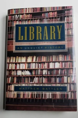 Library - Matthew Battles Bestseller