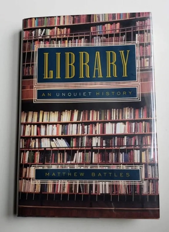 Library - Matthew Battles Bestseller