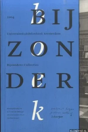 Universiteitsbibliotheek Amsterdam. Bijzondere Collecties - Biemans, Jos & Emile Schrijver (eindredactie) Bestel Nu