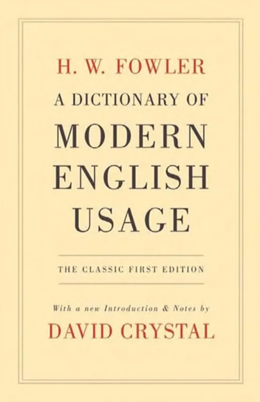 Gratis Retour A dictionary of modern English usage - H. W. Fowler