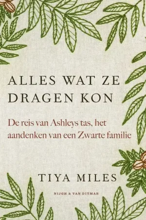 Alles wat ze dragen kon - Tiya Miles Betrouwbaar