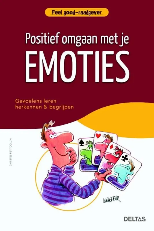 Alleen Vandaag Positief omgaan met je emoties - Christel Petitcollin