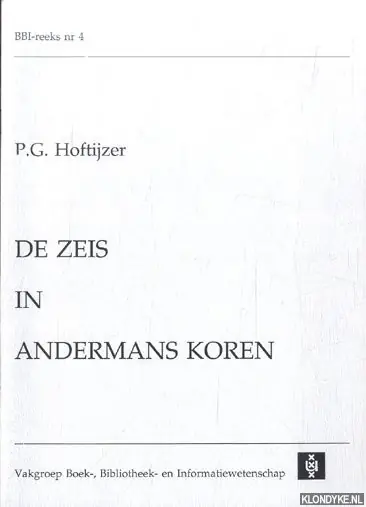 Rechtstreeks Van De Fabrikant De zeis in andermans koren - P.G. Hoftijzer