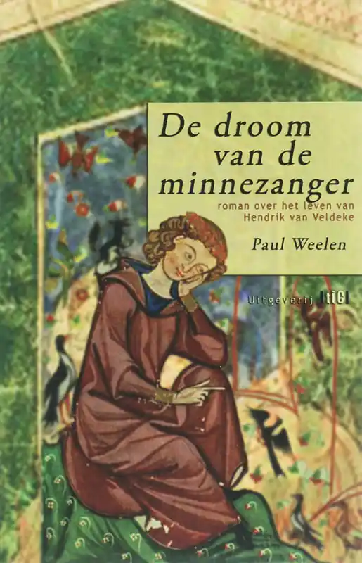 Populair De droom van de minnezanger - Paul Weelen