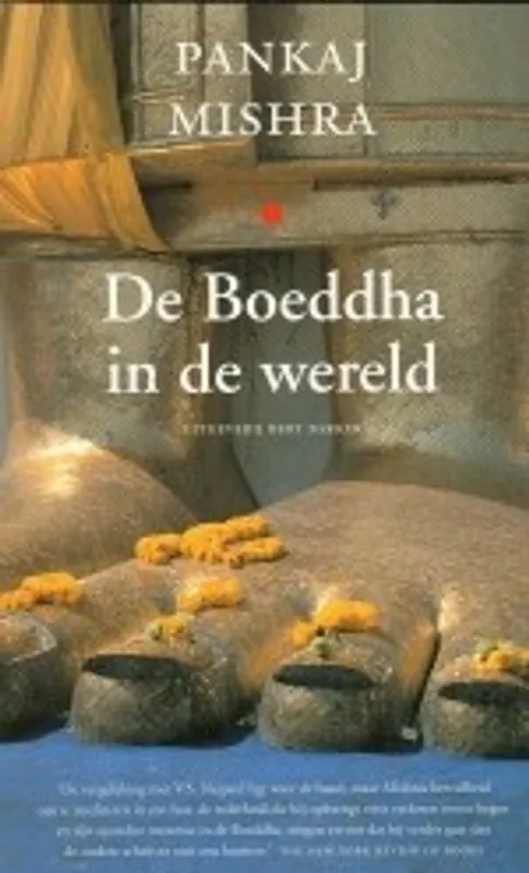De Boeddha in de wereld - Pankaj Mishra Voordeelprijs