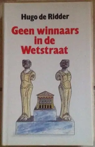 Geen winnaars in de wetstraat - Hugo de Ridder Superprijs