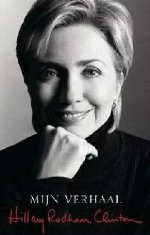 Hoge Kwaliteit Mijn verhaal - Hillary Rodham Clinton