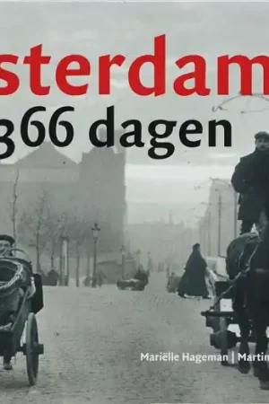 Amsterdam 366 dagen - M. Hageman; M. Harlaar; R. Hengeveld Meest Verkocht