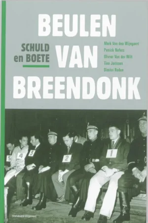 Beperkt Aanbod Beulen van Breendonk - Mark Van den Wijngaert; Patrick Nefors; Olivier Van der Wilt; Tine Jorissen