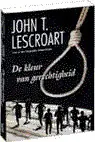De kleur van gerechtigheid - John T. Lescroart Koopje
