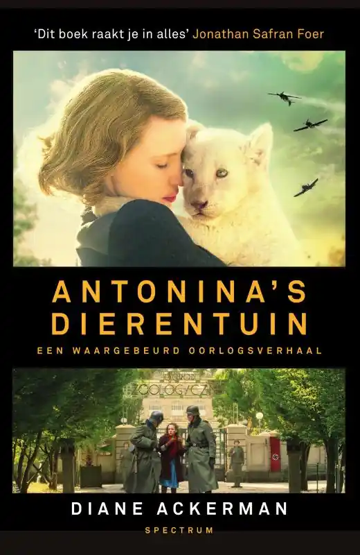 Antonina's dierentuin - Diane Ackerman Rechtstreeks Van De Fabrikant