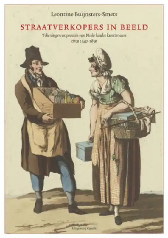 Straatverkopers in beeld - Leontine Buijnsters-Smets Rechtstreeks Van De Fabrikant