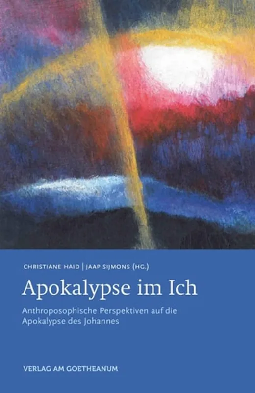 Seizoensaanbieding Apokalypse im Ich anthroposophische Perspektiven auf die Apokalypse des Johannes - Christiane Haid
