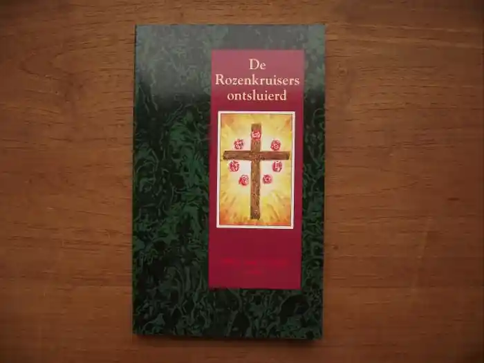 De Rozenkruisers ontsluierd - JOHN VAN SCHAIK Beperkt Aanbod