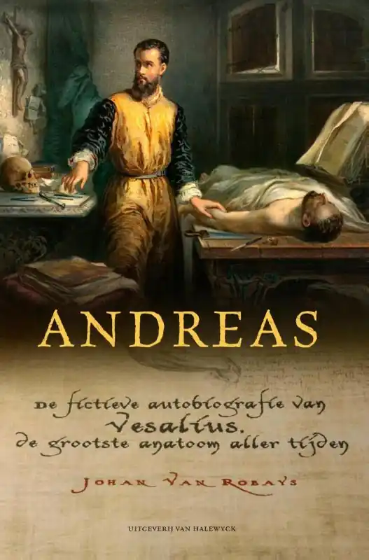 Korting Andreas, anatomie van een leven - Johan van Robays