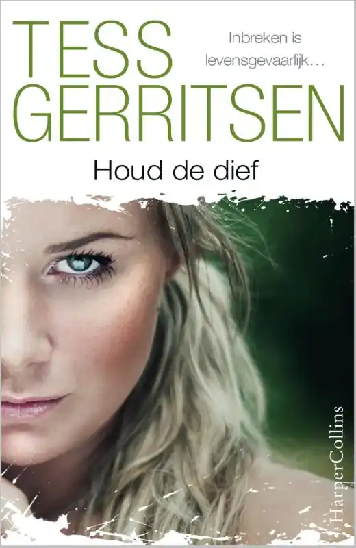 Gereduceerde Prijs Houd de dief - Tess Gerritsen
