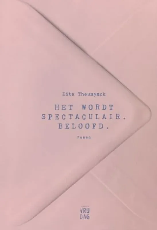 Must-Have Het wordt spectaculair. Beloofd - Zita Theunynck