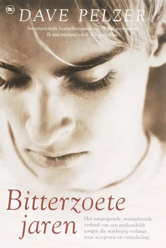 Bitterzoete jaren - D. Pelzer Gratis Verzending