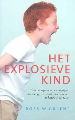 Uitverkoop Het explosieve kind - Ross W. Greene