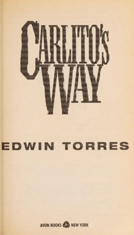 Carlito's Way - Edwin Torres Superprijs