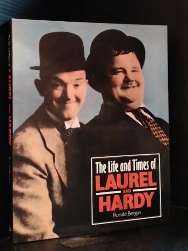 The Life and Times of Lauren and Hardy - Ronald Bergan Beperkt Aanbod