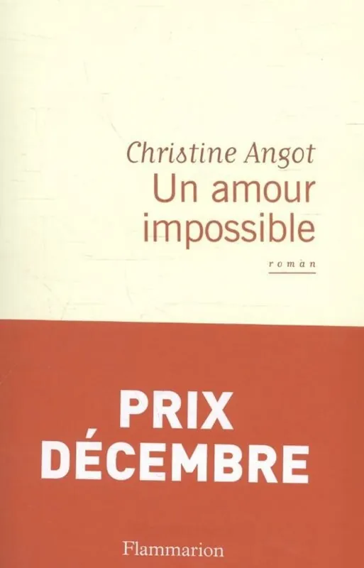 Tijdelijk Beschikbaar Un amour impossible - Christine Angot