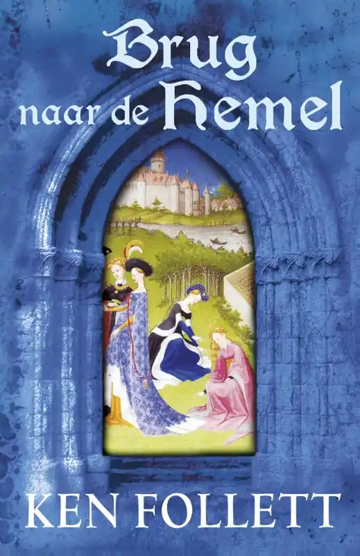 Bestseller Brug naar de hemel - Ken Follett