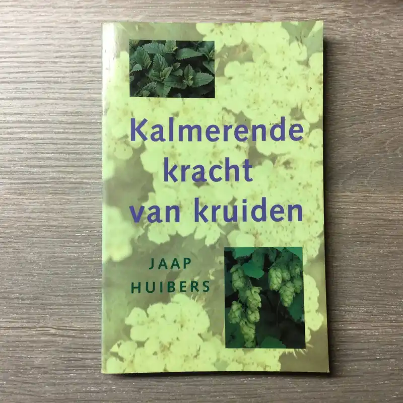 Kalmerende kracht van kruiden - Jaap Huibers Koopje