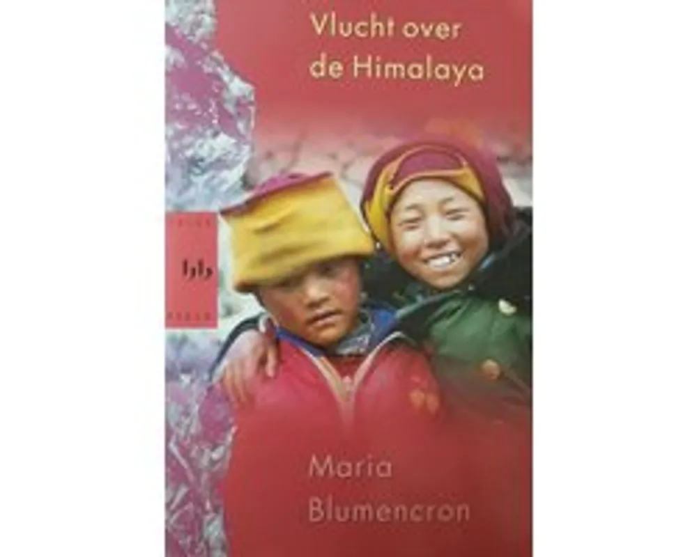 Snelle Levering VLUCHT OVER DE HIMALAYA - Blumencron Maria