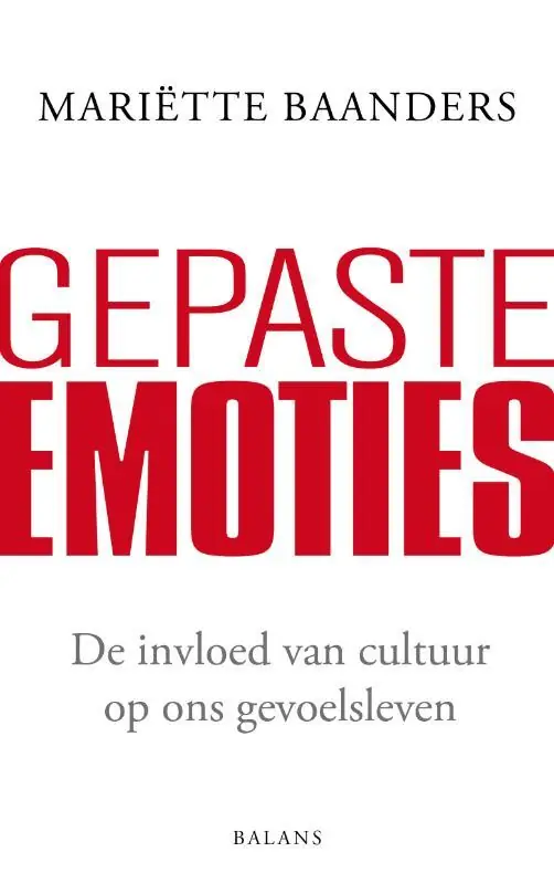 Gepaste emoties - Mariette Baanders Tijdelijk Beschikbaar