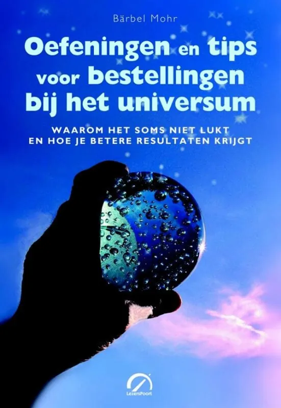 Populair Oefeningen en tips voor bestellingen bij het universum - Barbel Mohr