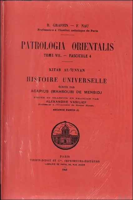 Exclusieve Aanbieding Agapius (Mahboub) de Menbidj Kitab al-'Unvan Histoire universelle II.1, - A. Vasiliev (ed.);