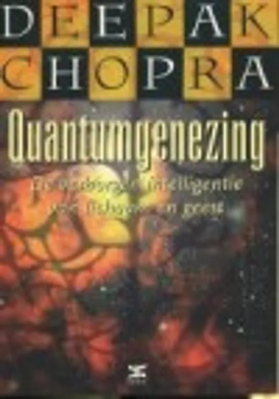 Quantumgenezing - Deepak Chopra Bestel Nu