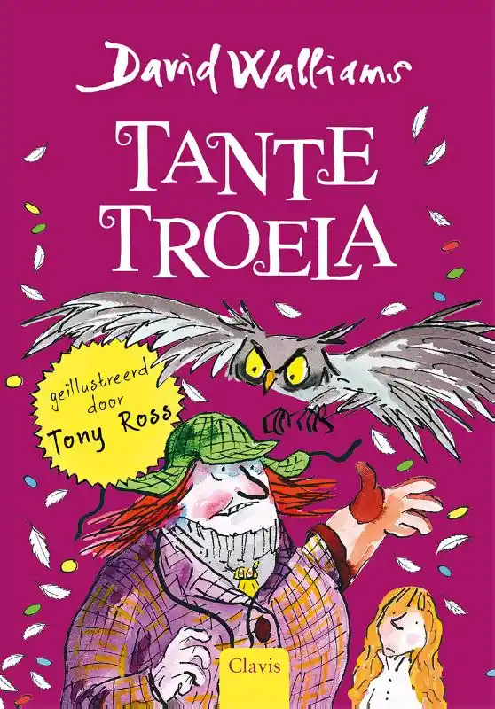 Alleen Vandaag Tante Troela - David Walliams