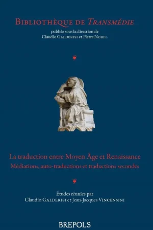 La traduction entre Moyen Âge et Renaissance - Claudio Galderisi Tijdelijk Beschikbaar