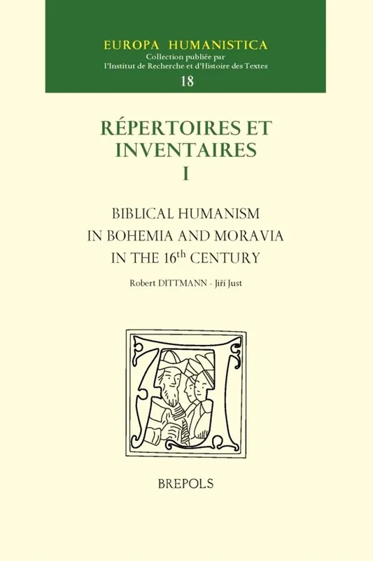 Biblical Humanism in Bohemia and Moravia in the 16th Century - Robert Dittmann Hete Deal