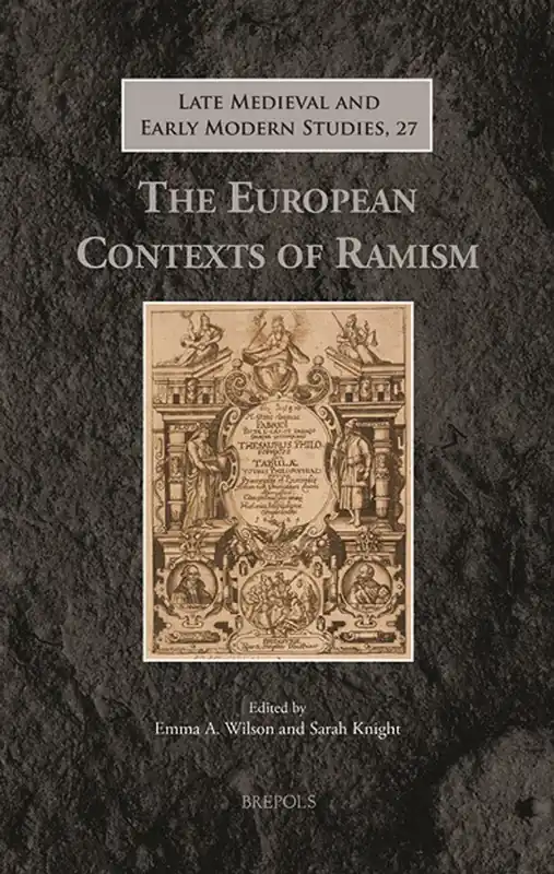 Fabrieksprijs The European Contexts of Ramism - Emma Annette Wilson
