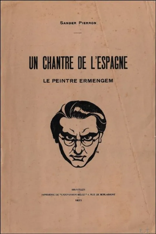 chantre de l'Espagne, Le peintre Ermengem - Sander Pierron Gereduceerde Prijs