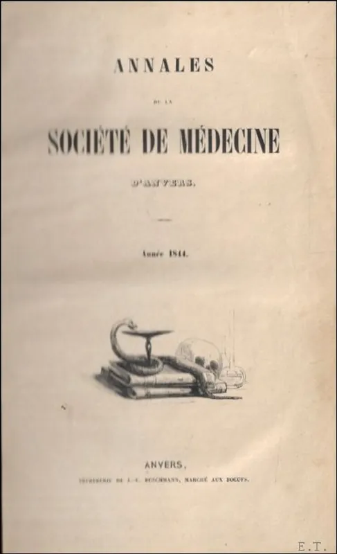 Exclusieve Aanbieding Annales de la soci t de medecine d'Anvers. 1844, 1848 et 1849 (3 volumes) - Collectief
