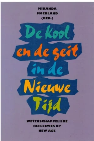 De kool en de geit in de Nieuwe Tijd - MIRANDA MOERLAND Op = Op