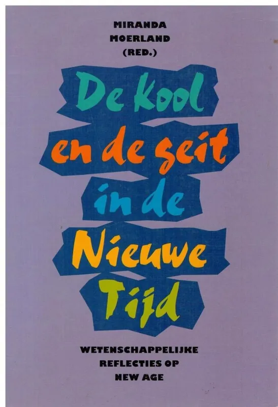 De kool en de geit in de Nieuwe Tijd - MIRANDA MOERLAND Op = Op