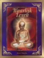 Waarlijk leven - Hsing Yun Voordeelprijs