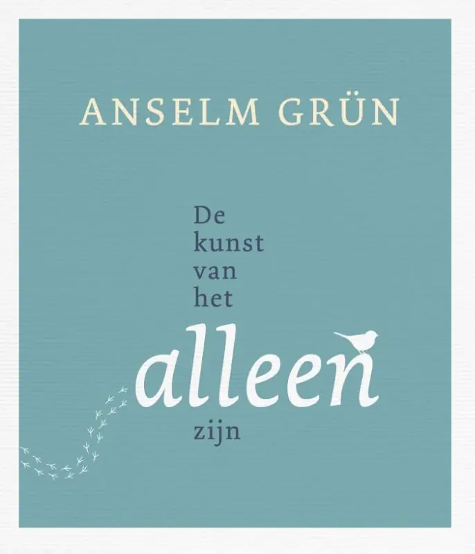 De kunst van het alleenzijn - Anselm Grun Actieprijs