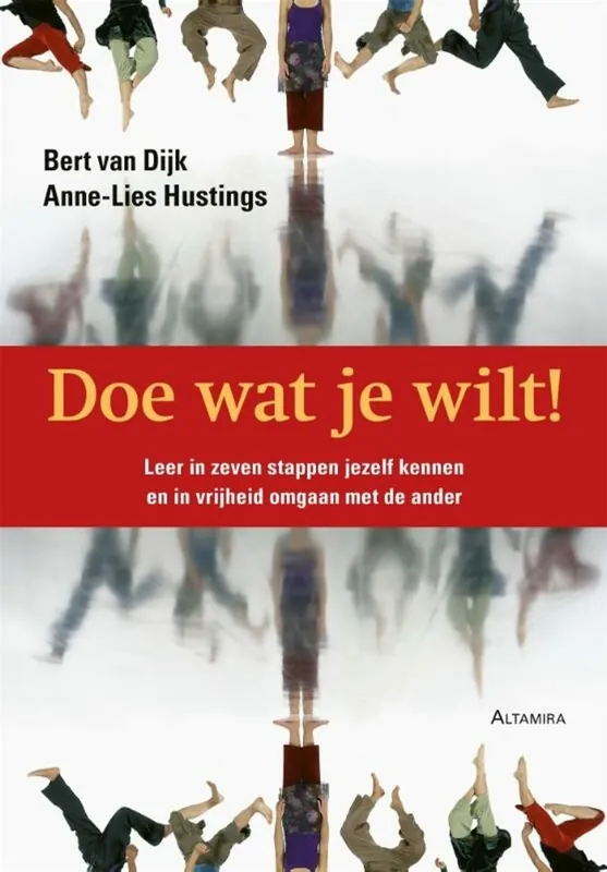 Doe wat je wilt! - B. van Dijk; Anne-Lies Hustings Speciale Aanbieding