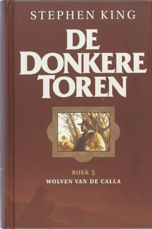 Uitverkoop Wolven van de Calla - Stephen King