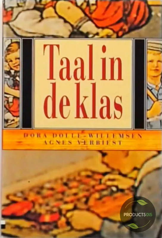 Taal in de klas - D. Dolle-Willemsen; A. Verbiest Speciale Aanbieding