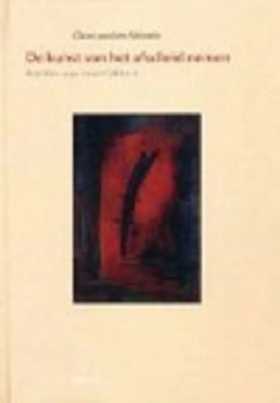 KUNST VAN HET AFSCHEID NEMEN - Claire vanden Abbeele Flitsaanbieding