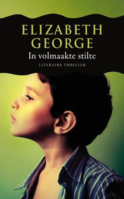 In volmaakte stilte - Elizabeth George Laatste Versie