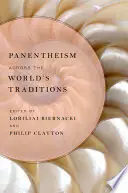 Panentheism across the World's Traditions. - BIERNACKI, L. C., Nieuw