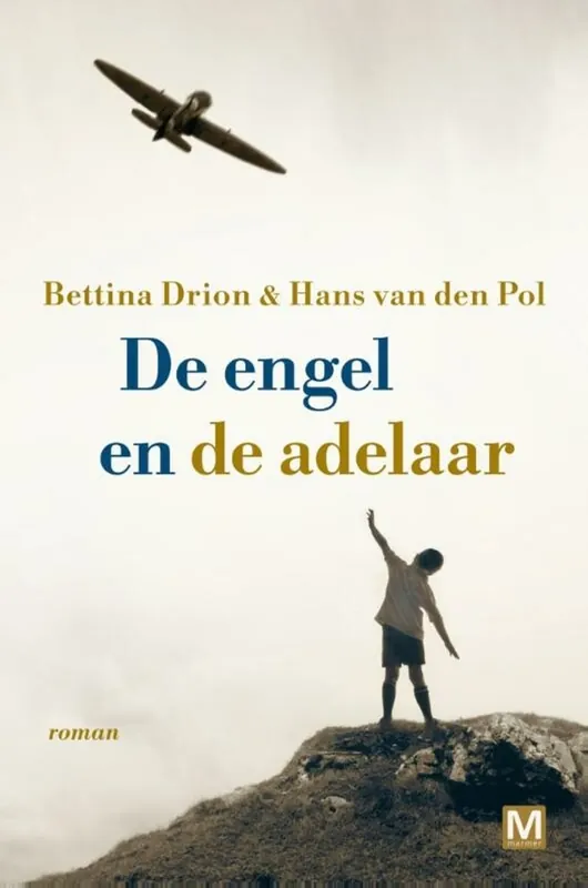 Merkproduct De engel en de adelaar - Bettina Drion; Hans van den Pol